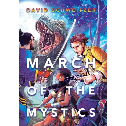 March of the Mystics - Hardcover