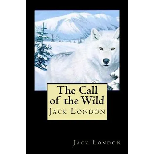 The Call of the Wild - Paperback