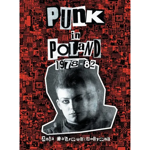 Punk in Poland 1978-82 - Hardcover