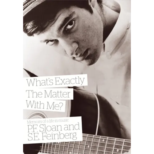 What's Exactly the Matter with Me?: Memoirs of a Life in Music - Paperback
