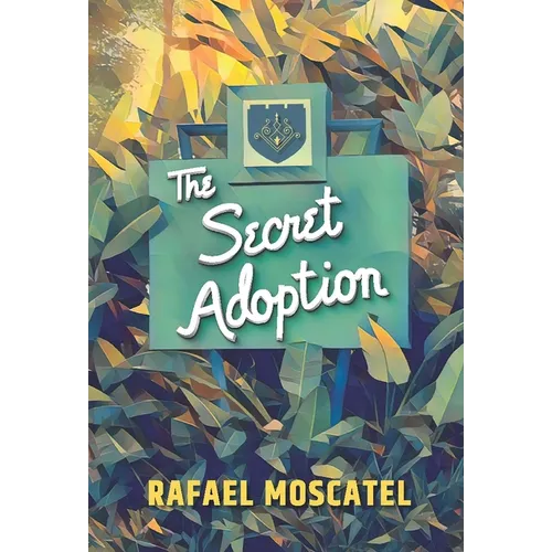 The Secret Adoption: A Family Memoir - Hardcover