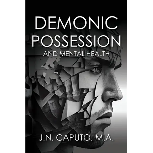 Demonic Possession and Mental Health - Paperback