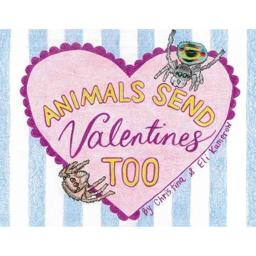 Animals Send Valentines Too - Paperback