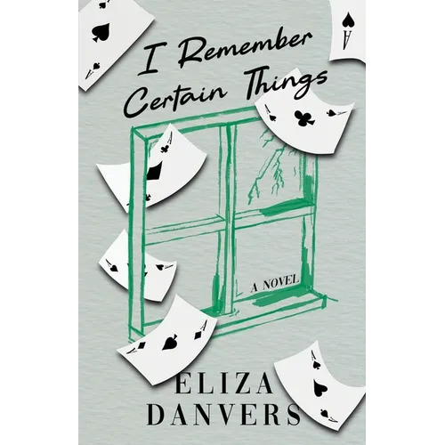 I Remember Certain Things - Paperback