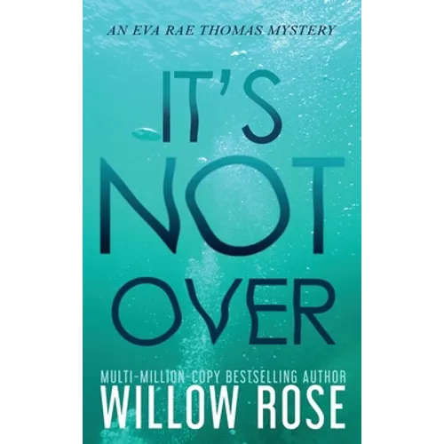 It's Not Over - Hardcover