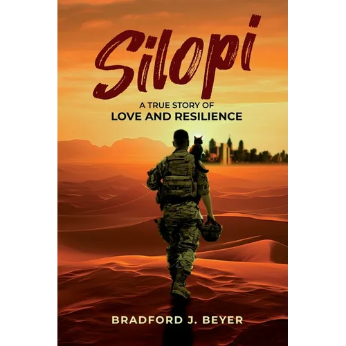 Silopi: A True Story of Love and Resilience - Paperback