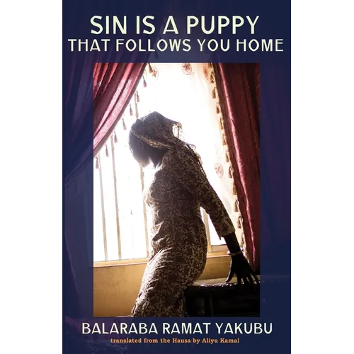 Sin Is a Puppy That Follows You Home - Paperback