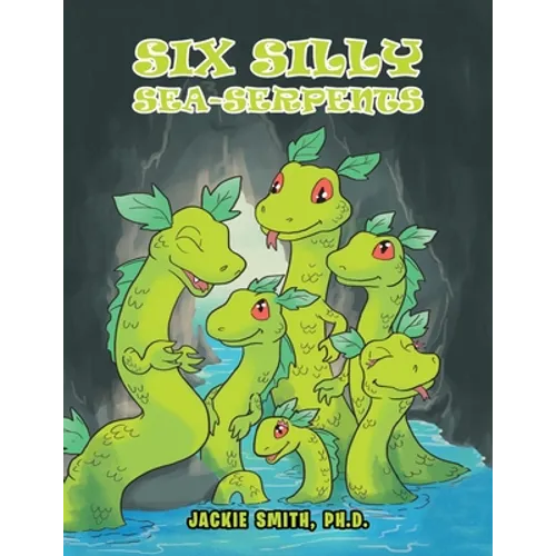 Six Silly Sea-Serpents - Paperback