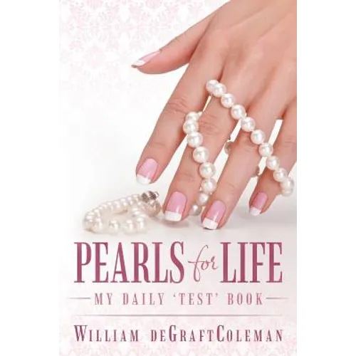 Pearls for Life: My Daily 'Test' Book - Paperback