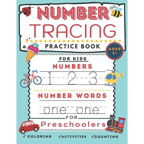 Number tracing book for preschoolers and for kids ages 3+: Number tracing practice book for Pre k, Kindergarten and kids ages 3- 5: Preschool number t - Paperback