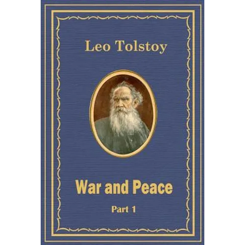 War and Peace Part 1 - Paperback