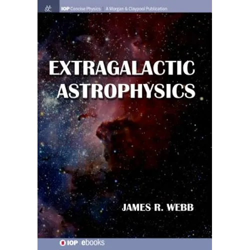 Extragalactic Astrophysics - Paperback