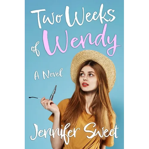 Two Weeks of Wendy: A Gradual Feminization Novel - Paperback