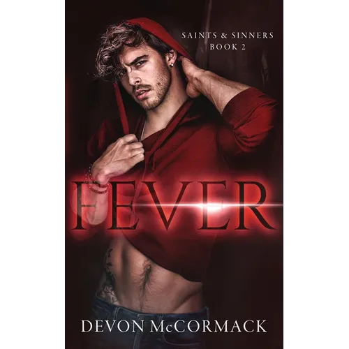 Fever (Saints & Sinners #2) - Paperback