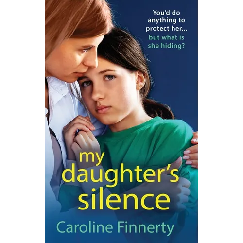 My Daughter's Silence - Hardcover