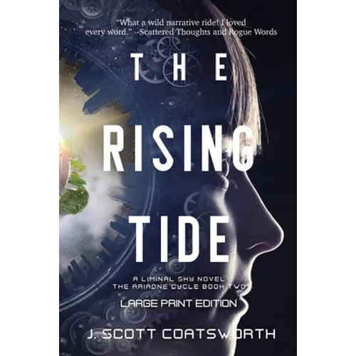 The Rising Tide: Liminal Sky: Ariadne Cycle Book 2: Large Print Edition - Paperback