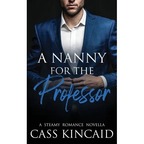 A Nanny for the Professor - Paperback