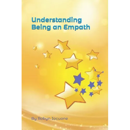 Understanding Being an Empath - Paperback