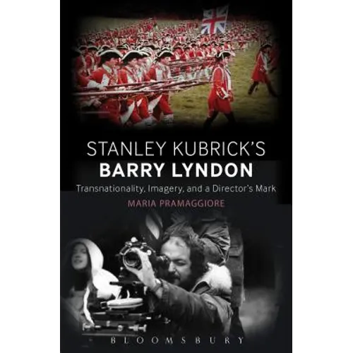 Making Time in Stanley Kubrick's Barry Lyndon: Art, History, and Empire