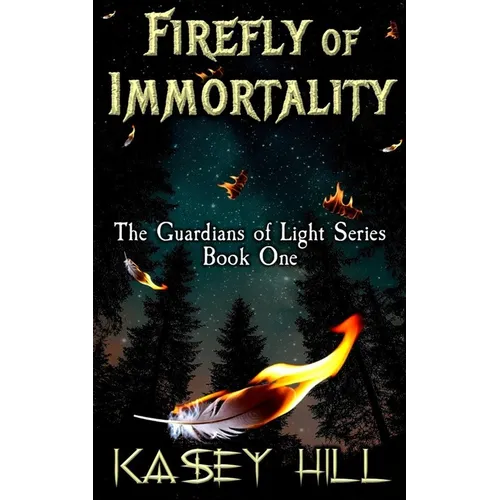 Firefly of Immortality - Paperback
