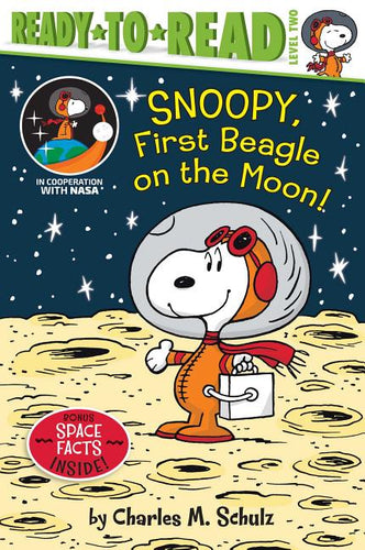 Snoopy, First Beagle on the Moon!: Ready-To-Read Level 2 - Paperback