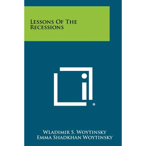 Lessons of the Recessions - Paperback