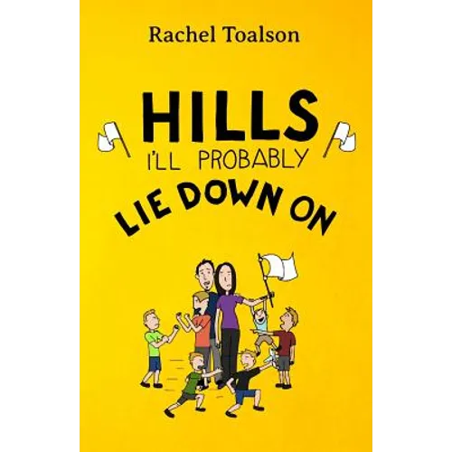 Hills I'll Probably Lie Down On - Paperback