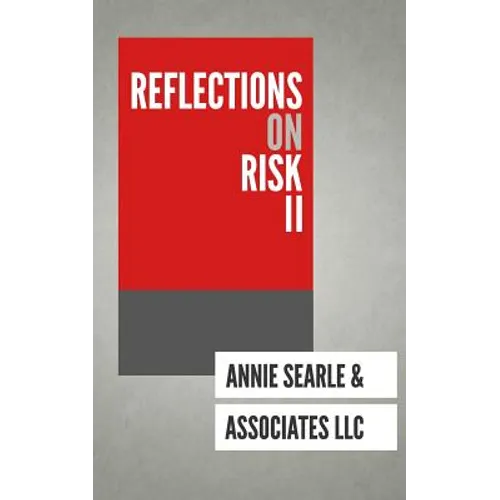 Reflections on Risk Volume II - Paperback