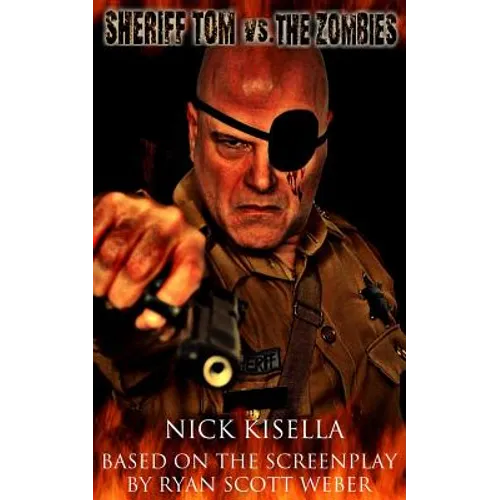 Sheriff Tom Vs. the Zombies - Paperback