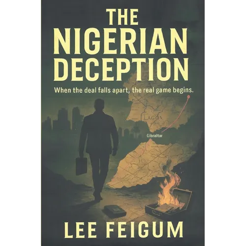 The Nigerian Deception - Paperback