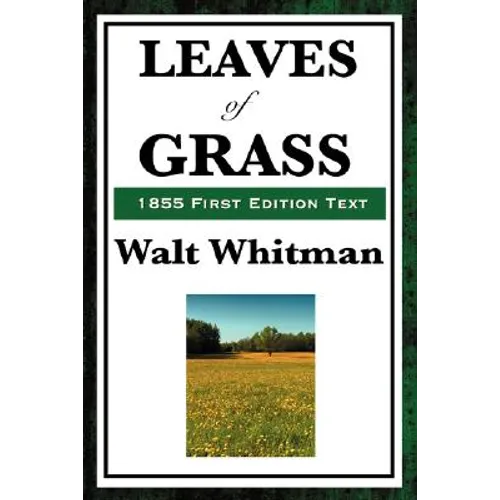 Leaves of Grass (1855 First Edition Text) - Paperback