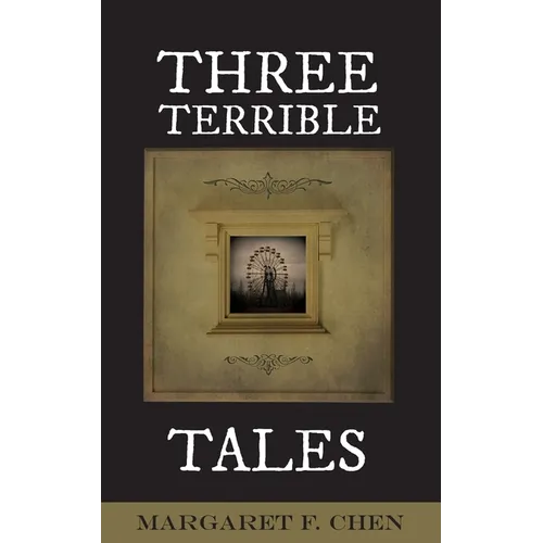 Three Terrible Tales - Paperback