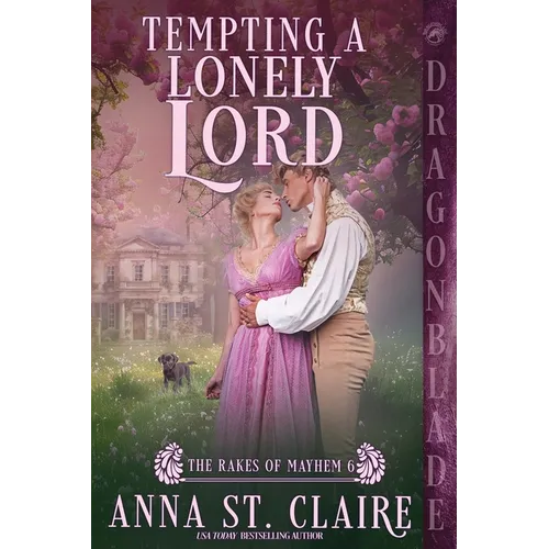 Tempting a Lonely Lord: A Regency Historical Romance - Paperback