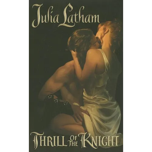 Thrill of the Knight - Mass Market Paperbound