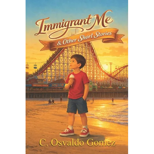 Immigrant Me & Other Short Stories - Paperback