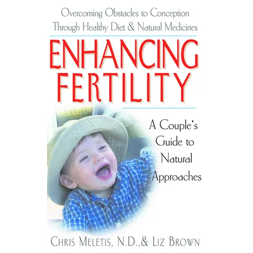 Enhancing Fertility: A Couple's Guide to Natural Approaches - Paperback