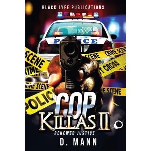 Cop Killas II: Renewed Justice - Paperback