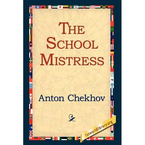 The School Mistress - Hardcover