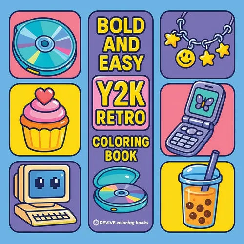Bold & Easy Y2K Retro Coloring Book: Nostalgic Relaxing Stress Relief Coloring - Paperback