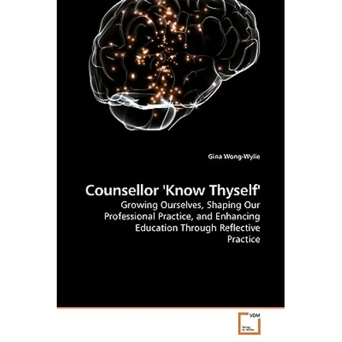 Counsellor 'Know Thyself' - Paperback