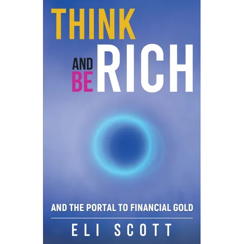 Think and Be Rich - Paperback