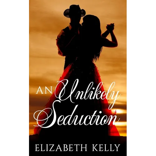 An Unlikely Seduction - Paperback
