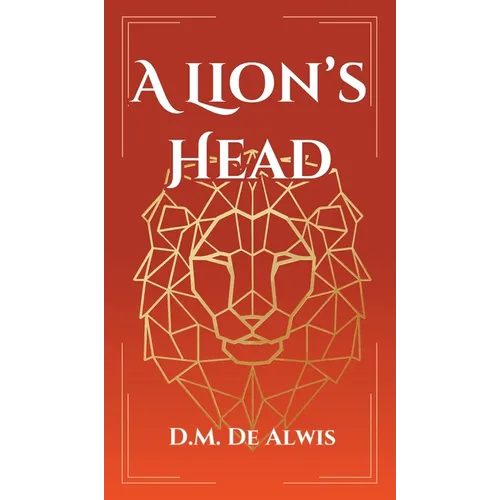 A Lion's Head - Hardcover