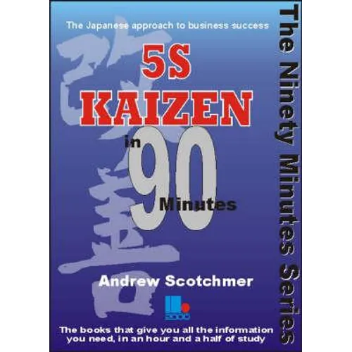 5s Kaizen in 90 Minutes - Paperback