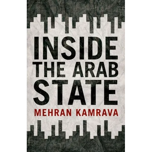 Inside the Arab State - Hardcover