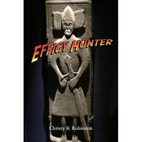 Effigy Hunter - Paperback