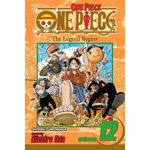 One Piece, Vol. 12: The Legend Begins - Paperback