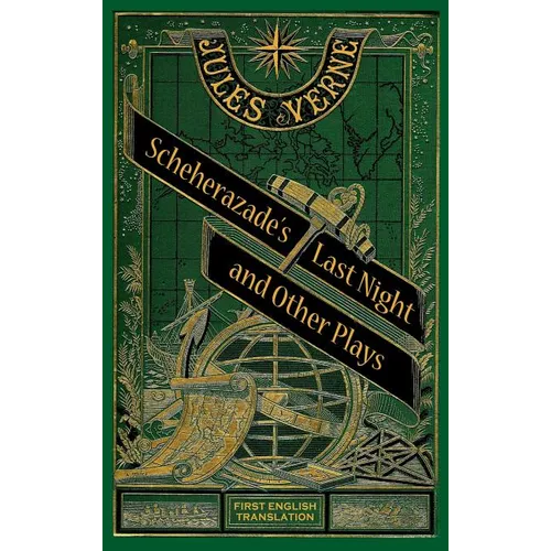 Scheherazade's Last Night and Other Plays (hardback) - Hardcover