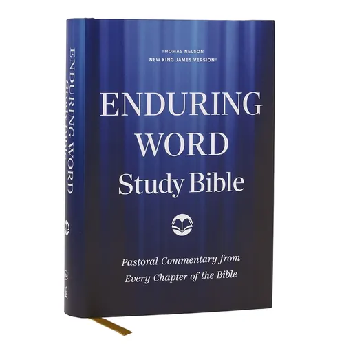 Enduring Word Study Bible: Pastoral Commentary from Every Chapter of the Bible (Nkjv, Hardcover, Red Letter, Comfort Print) - Hardcover