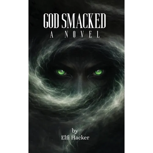 God Smacked - Hardcover